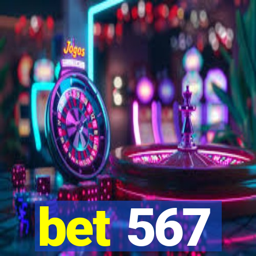 bet 567